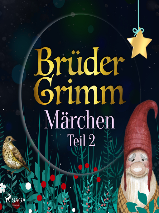 Title details for Brüder Grimms Märchen Teil 2 by Brüder Grimm - Available